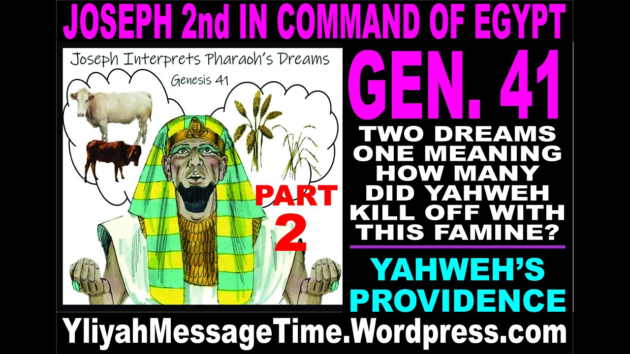 Joseph Interprets Pharoah's Dream Pt 2
