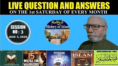 Islamic Knowledge Live Session No.3 for Question & Answers