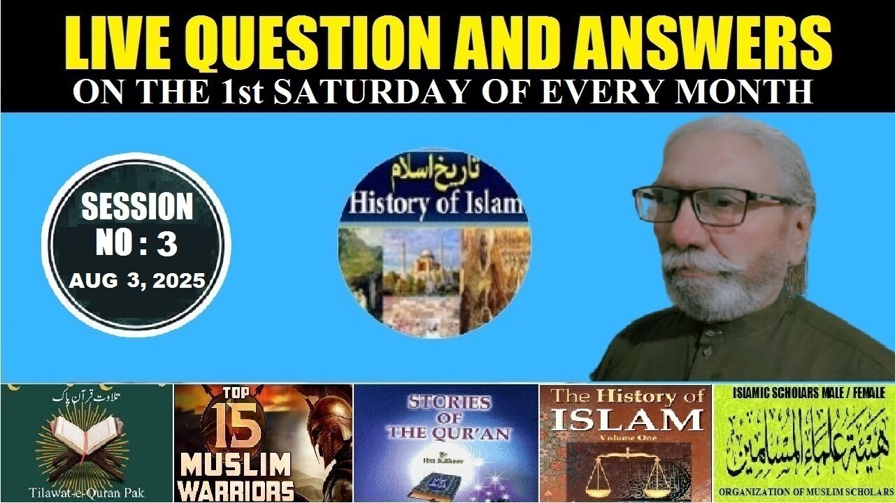 Islamic Knowledge Live Session No.3 for Question & Answers
