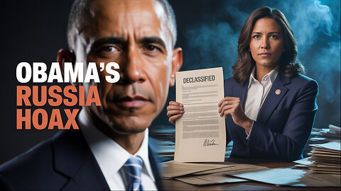 Tulsi Gabbard EXPOSES Obama Admin's Russia Hoax Deceit