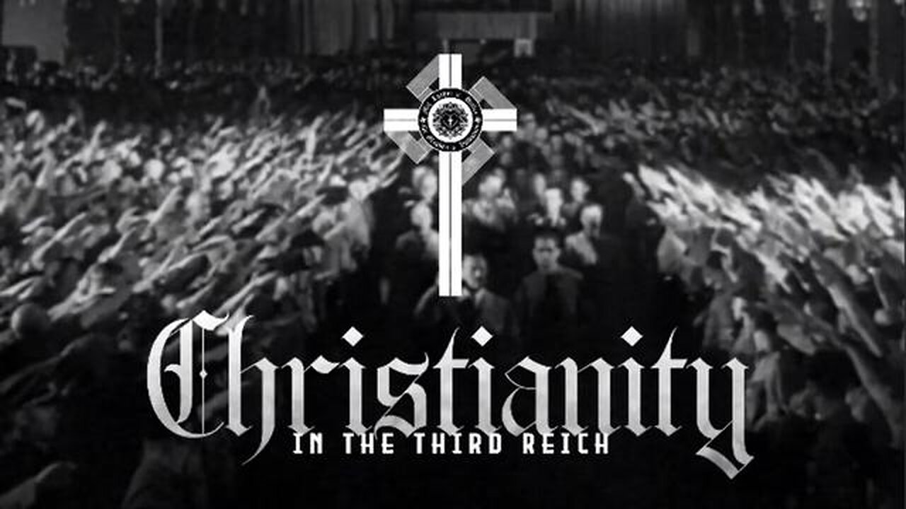 CHRISTIANITY IN THE THIRD REICH 📽️ [FULL DOCUMENTARY]