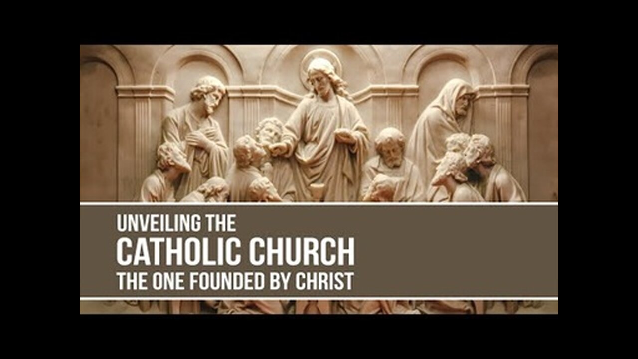 Session 7: The Church Founded by Jesus - Pt. 2