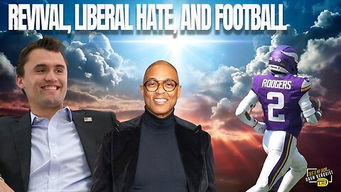 Don Lemon Whines About Christians After Charlie Kirk's Memorial, Trump's Tylenol Bombshell, and Ball