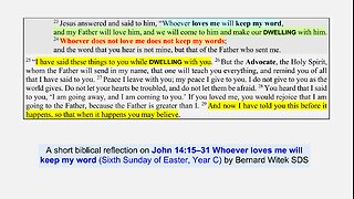 John 14:15–31 Whoever loves me will keep my word