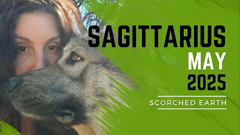 SAGITTARIUS || MAY 2025