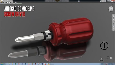 Screw Driver 3D Modeling in AutoCAD_Part-1 | AutoCAD 3D Basic Mechanical Part Modeling