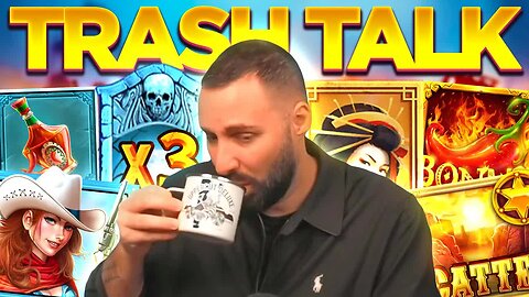 TRASH TALK TUESDAY COMING IN HARD - MORE OF YOUR REQUESTS