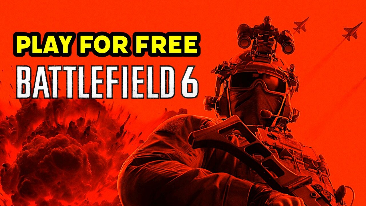 PLAY FOR FREE - Battlefield 6