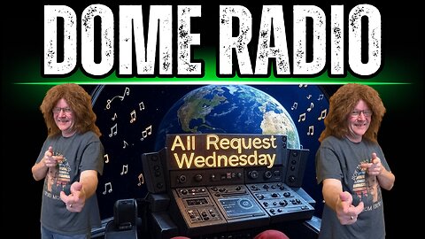 Dome Radio: All Request Wednesday Night