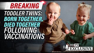 Breaking - Toddler Twins: Born Together, Died Together Following Vaccinations-SHARE THIS WITH EVERYONE