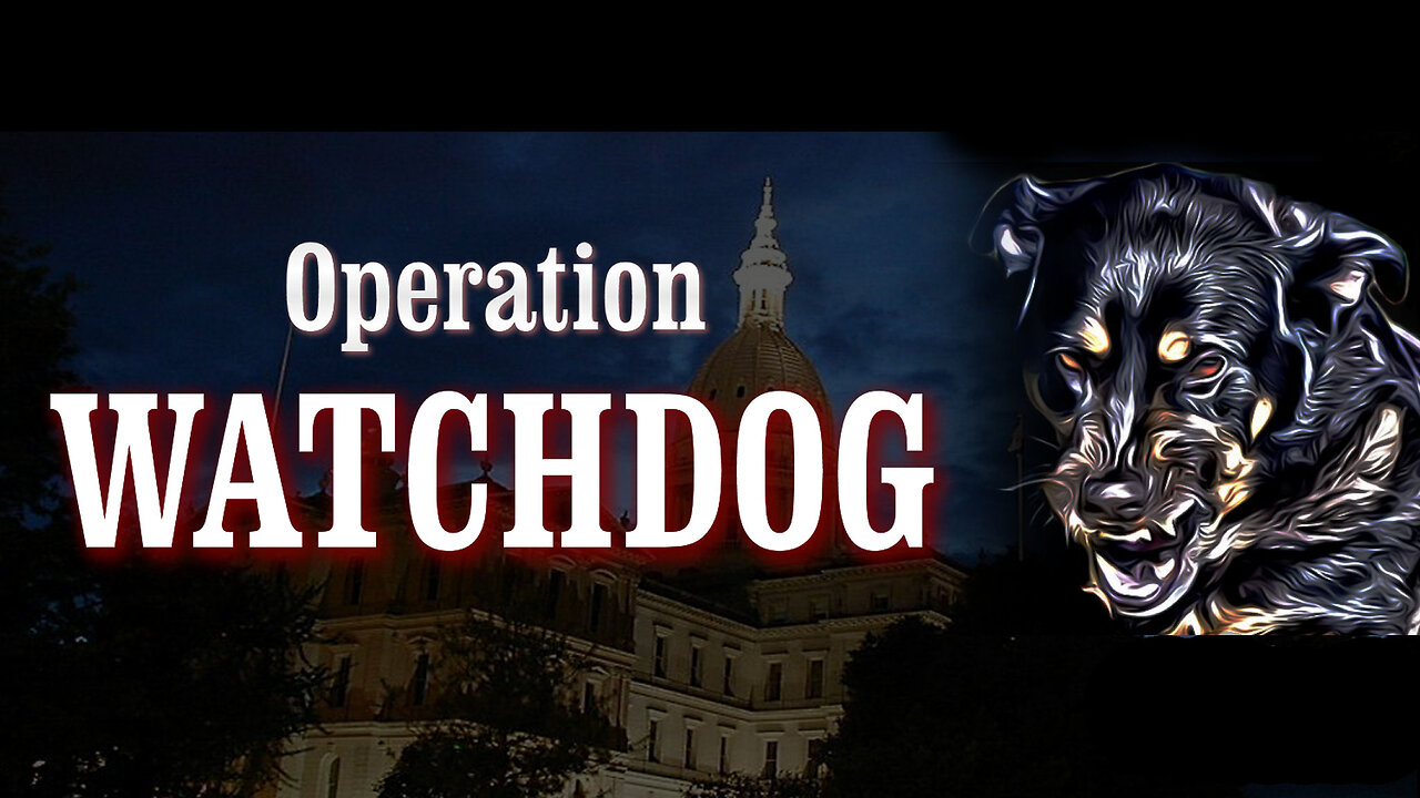 The Return of Operation Watchdog