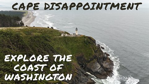 North Head Lighthouse at Cape Disappointment | Unbelievable Drone Footage