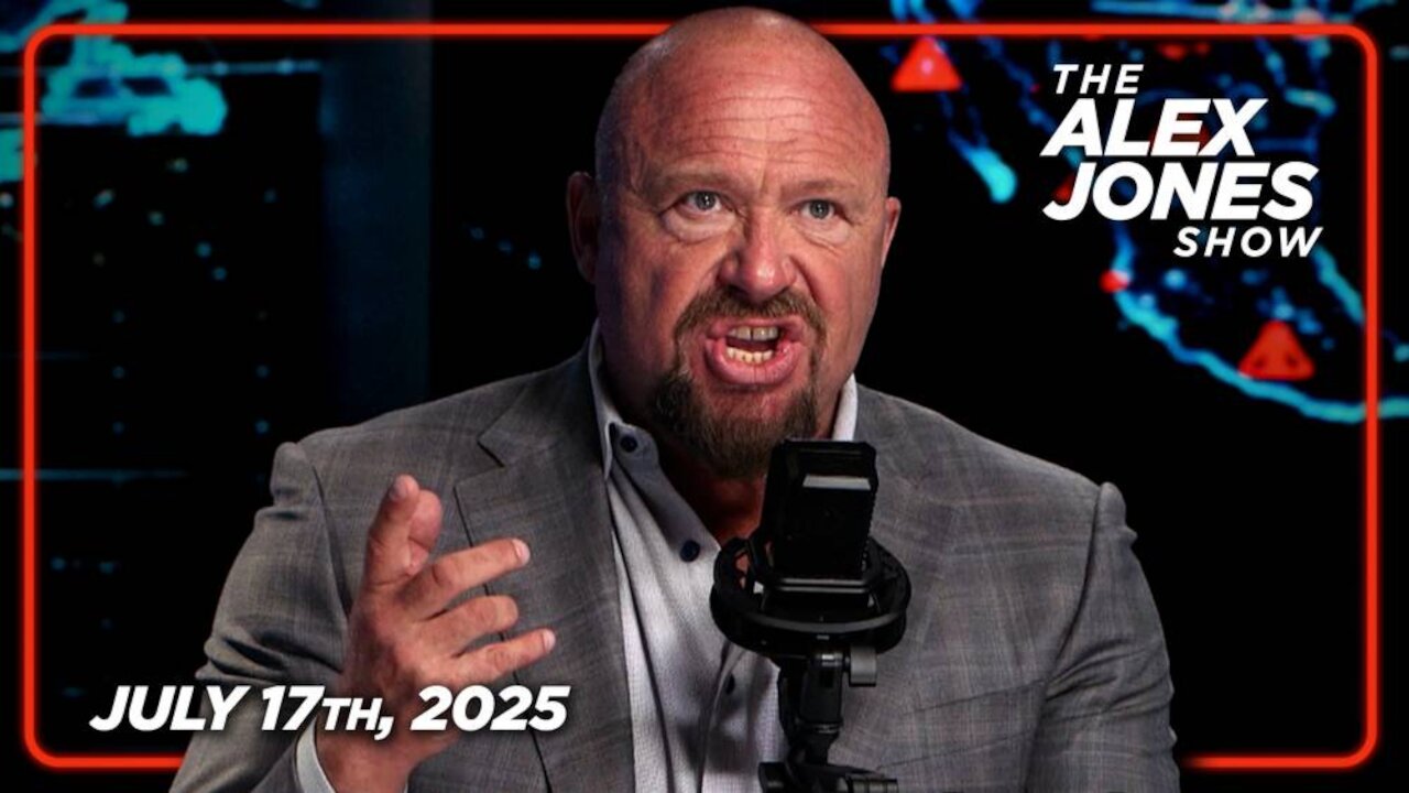 THE ALEX JONES SHOW - 7/17/2025: DOJ Fires Epstein Coverup Artist Maurene Comey As Patel’s FBI Closes In On The Obama Deep State Coup Plotters! PLUS, FBI Launches “Grand Criminal Conspiracy” Probe Targeting Obama, Brennan, Clapper, and Comey! Finall