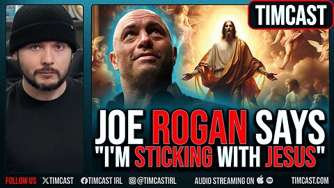 Joe Rogan Says "I'm Sticking With Jesus" In Questioning Big Bang Theory, Says Jesus Makes More Sense