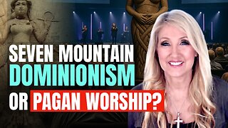 Seven Mountain Mandate or Idolatry? Dominionism’s High Places | Laura Lynn Tyler Thompson | Ep 397