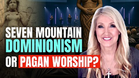 Seven Mountain Mandate or Idolatry? Dominionism’s High Places | Laura Lynn Tyler Thompson | Ep 397