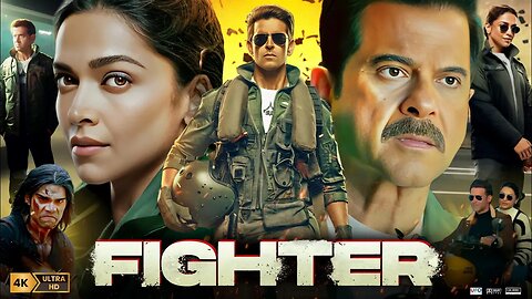 Fighter Full Movie | Hrithik Roshan | Deepika Padukone | Anil Kapoor | Ashutosh Rana |Facts & Review