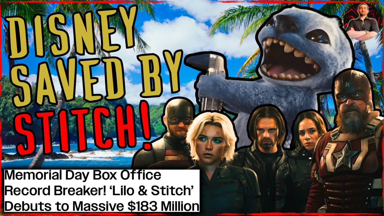 Lilo & Stitch DOMINATE Memorial Day Weekend! Thunderbolts COLLAPSE!