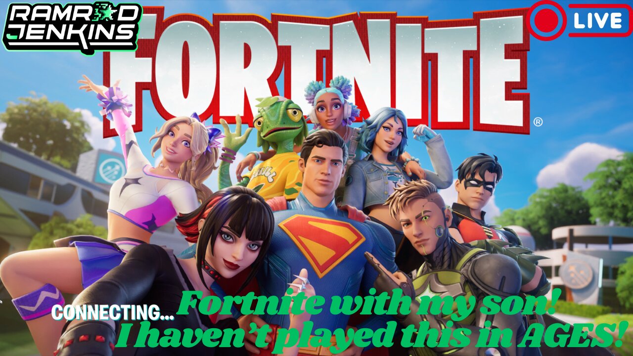 Fortnite with my Son! I haven't played this in AGES!