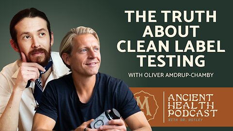 383: Dioxins in Your Fish Oil? The Truth About Clean Label Testing with Oliver Amdrup Chamby