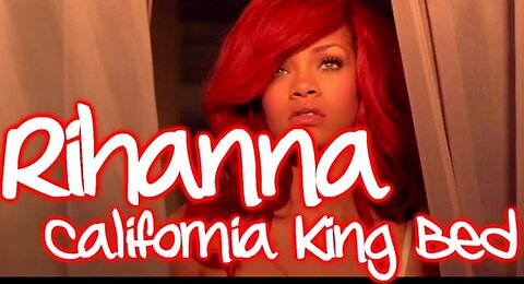 Rihanna - California King Bed