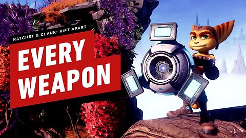 Every Weapon in Ratchet & Clank - Rift Apart