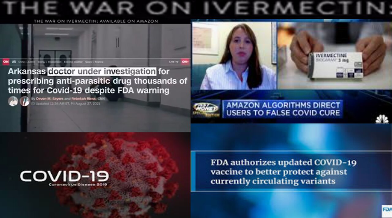 THE WAR ON IVERMECTIN - COVID19 VACCINE MONEY GRIFT