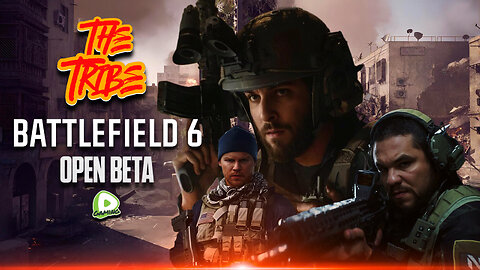 🔴Live-Jorba4- Battlefield 6 open beta w/ The TRIBE