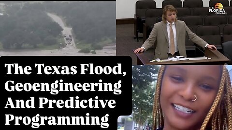 The Texas Flood - Geoengineering And Predictive Programming