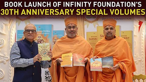 Book Launch of Infinity Foundation's 30th Anniversary Special Volumes