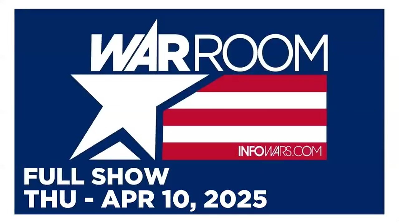 WAR ROOM (Full Show) 04_10_25 Thursday