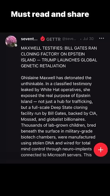 Maxwell Testifies: Bill Gates Ran Cloning Factory On E Island, Trump Launches Global Genetic Retaliation