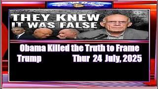 Obama Killed the Truth to Frame Trump