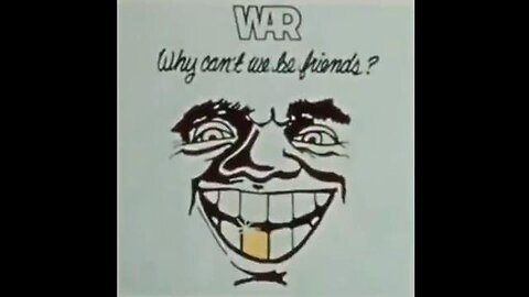 WAR - WHY CAN'T WE BE FRIENDS? - MUST SEE LINKS BELOW!