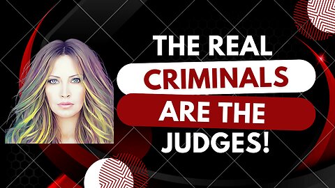 Real Criminals ARE The Judges!