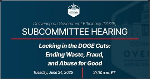Locking in the DOGE Cuts: Ending Waste, Fraud, and Abuse for Good