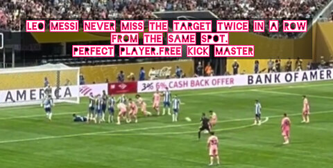 Leo Messi never miss the target twice in a row from the same spot. Perfect player. Free kick master