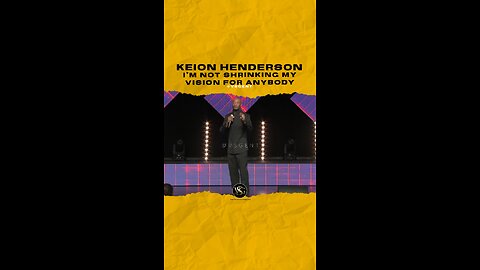 #pastorkeion I’m not shrinking my vision for anybody