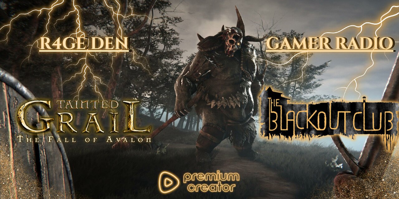 JOURNEY TO EXCALIBUR - TAINTED GRAIL: THE FALL OF AVALON * THEN GAMER RADIO w/ M3 & Jae