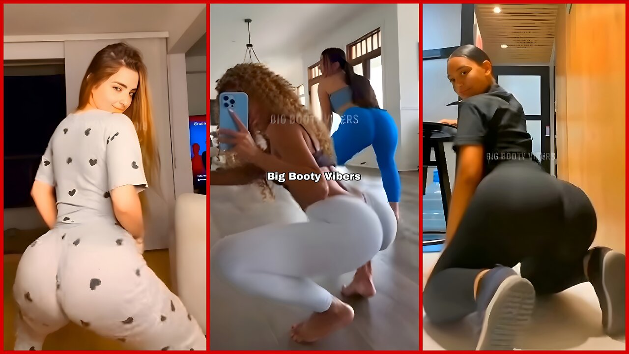 BOOTY TWERK COMPILATION #53