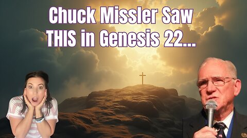 Did Chuck Missler Just Hint at the Rapture in Genesis 22?