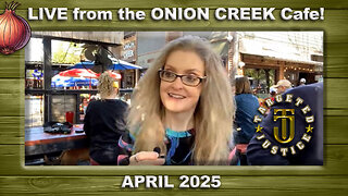 Live from the Onion Creek Cafe!