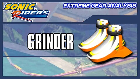 Grinder (Extreme Gear Analysis)