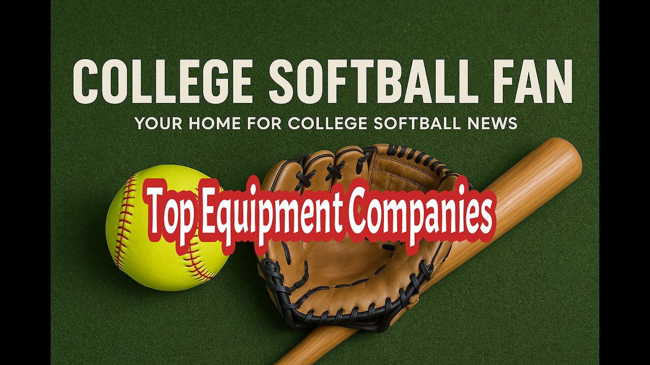 College Softball Equipment Companies
