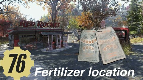Fallout 76 fertilizer bag location