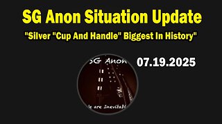 SG Anon July 19: "Sits Down W/ Dr. Kirk Elliott: Silver "Cup And Handle" Biggest In History"