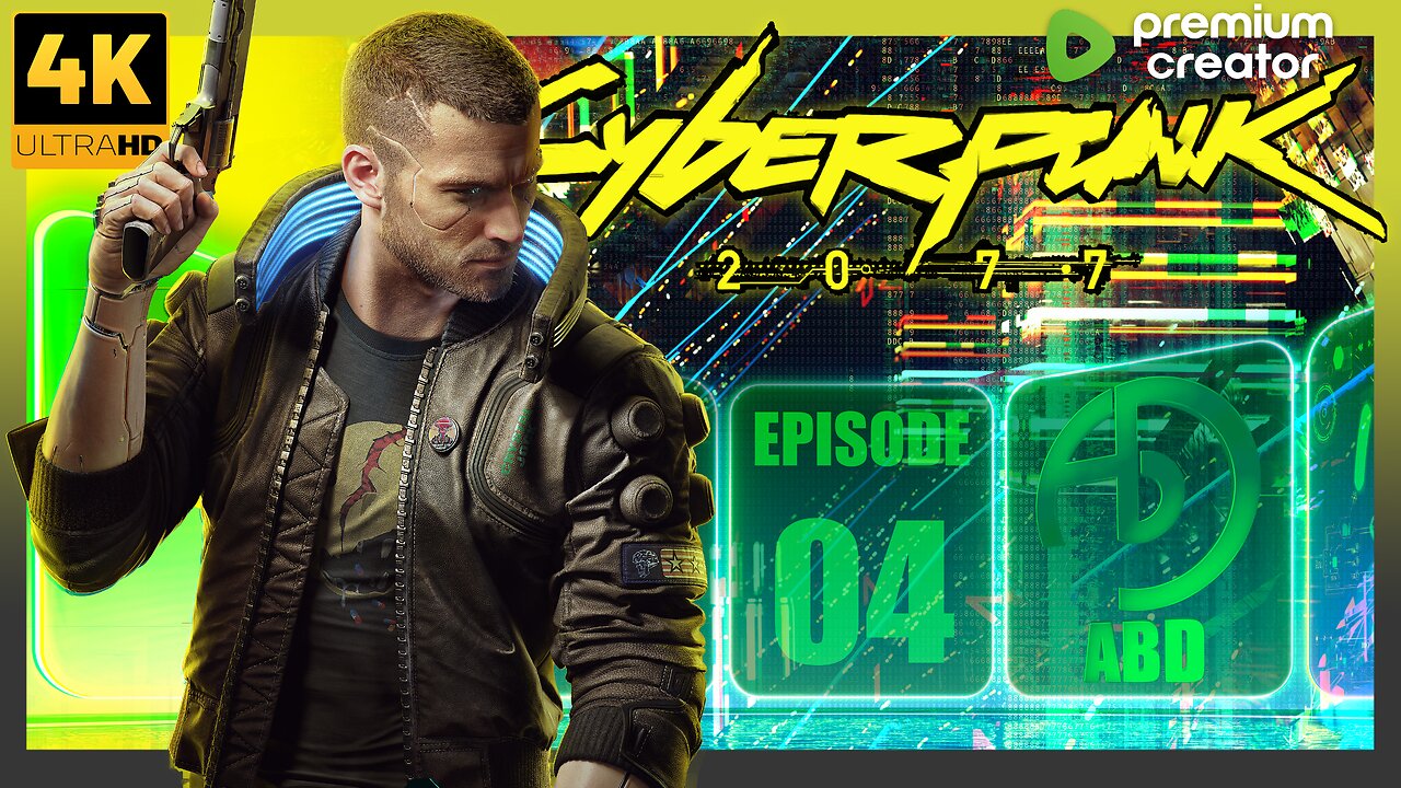 Cyberpunk 2077 | EP 4 - ACT 2 Pt 2 | 4K UHD