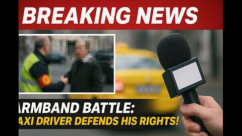 Why This Taxi Driver Refused to Back Down