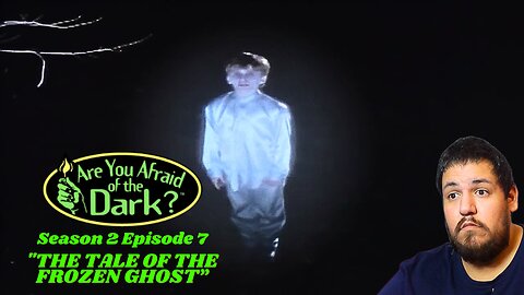 Are You Afraid of The Dark | Season 2 Episode 7 | "The Tale of The Frozen Ghost" | TV Show Reaction