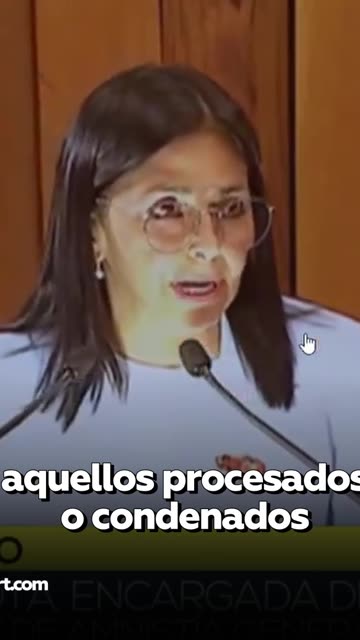 Delcy Rodríguez señala quienes quedan excluidos de Ley de Amnistía General en Venezuela
